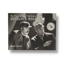 Front cover of Mark Irwins The Pipes of Basil Rathbone's Sherlock Holmes